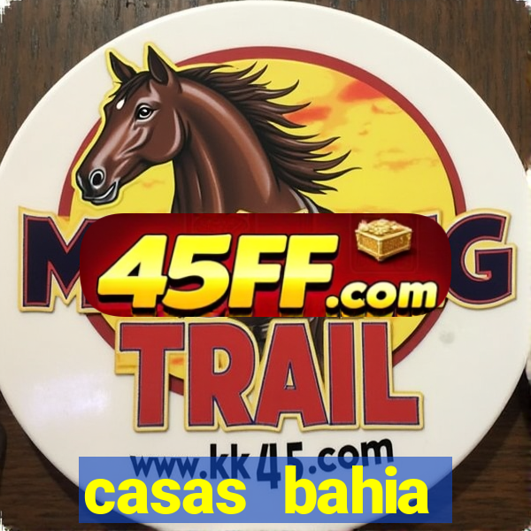 casas bahia cascavel whatsapp